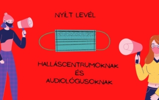 Nyílt levél az audiológia és a halláscentrum dolgozóknak: ,,Először hibázni rendben van, másodszorra már nem."